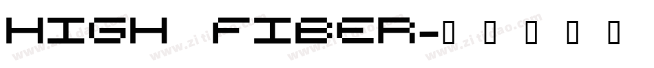 High Fiber字体转换